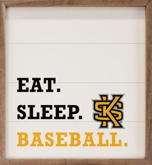 Eat Sleep Baseball Kennesaw State University